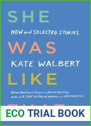 She Was Like That: New and Selected Stories