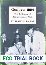 Geneva 1954: The Settlement of the Indochinese War