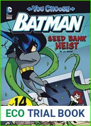 Seed Bank Heist (You Choose Stories: Batman)