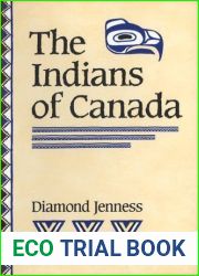 The Indians of Canada, Seventh Edition (Canadian University Paperbooks,) by Diamond Jenness (2015-02-01)