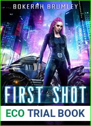 First Shot (Jin and Tonick Book 1)