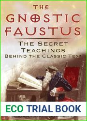 The Gnostic Faustus