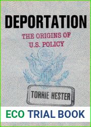 Deportation: The Origins of U.S. Policy