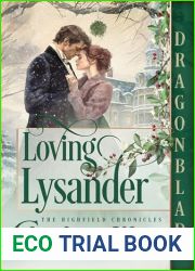Loving Lysander (The Highfield Chronicles)