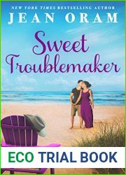 Sweet Troublemaker (Indigo Bay Second Chance Romances #1)