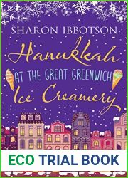 Hanukkah at the Great Greenwich Ice Creamery
