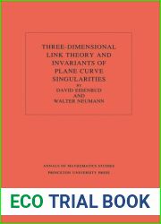 Three-Dimensional Link Theory and Invariants of Plane Curve Singularities. , Volume 110