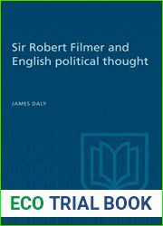 Sir Robert Filmer and English Political Thought (Heritage)