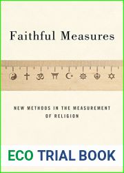 Faithful Measures: New Methods in the Measurement of Religion