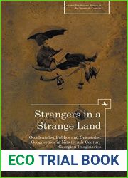 Strangers in a Strange Land: Occidentalist Publics and Orientalist Geographies in Nineteenth-Century Georgian Imaginaries (Cultural Revolutions: Russia in the Twentieth Century) by Paul Manning (2012-