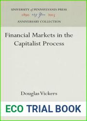 Financial Markets in the Capitalist Process (Anniversary Collection)