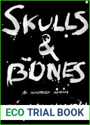 Skulls and Bones