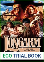 Longarm 364: Longarm and the Missing Bride