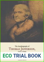 The Autobiography of Thomas Jefferson, 1743-1790 by Jefferson, Thomas (2005) Paperback