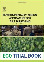 Environmentally Benign Approaches for Pulp