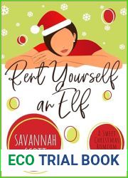 Rent Yourself an Elf: A Sweet Christmas Romcom Novella