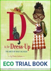 D Is for Dress Up: The ABC|s of What We Wear