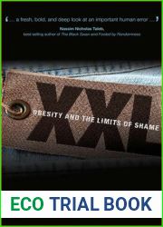XXL: Obesity and the Limits of Shame