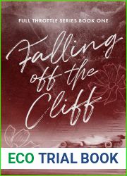 Falling Off the Cliff (Full Throttle, #1)