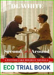 Second Time Around, a Potter Lake Small Town Holiday Short (Potter Lake#2)