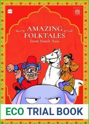 Amazing Folktales From South Asia (Timeless Classics from Amar Chitra Katha)