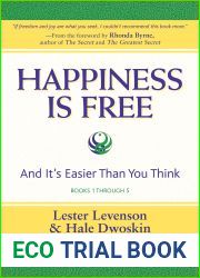 Happiness Is Free: And It|s Easier Than You Think, Books 1 through 5, The Greatest Secret Edition