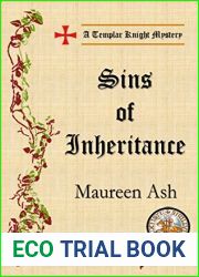 Sins of Inheritance (Templar Knight Mystery, #9)