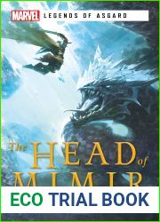 The Head of Mimir: A Marvel Legends of Asgard Novel