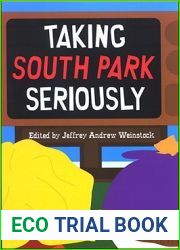 Taking South Park Seriously