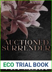 Auctioned Surrender (Sinful Duets #2)
