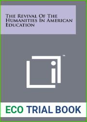 The Revival of the Humanities in American Education