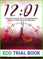 12:01: A Delusional Enemies to Lovers Romance