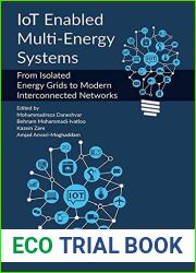IoT Enabled Multi-Energy Systems: From Isolated Energy Grids to Modern Interconnected Networks