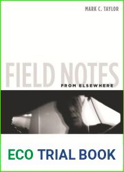 Field Notes from Elsewhere
