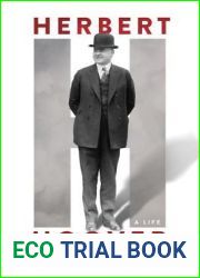 Herbert Hoover: A Life