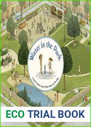 Water in the Park: A Book About Water and the Times of the Day