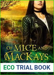 Of Mice and MacKays (Maggie MacKay, Magical Tracker, #10)