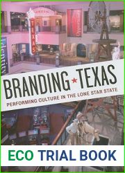 Branding Texas: Performing Culture in the Lone Star State