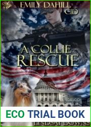 A Collie Rescue (Emily Dahill CID)