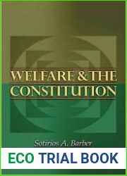 Welfare and the Constitution (New Forum Books, 38)