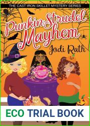 Punkin Strudel Mayhem (The Cast Iron Skillet Mystery Series)