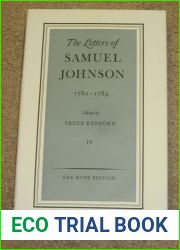 The Letters of Samuel Johnson Volume IV: 1782-1784