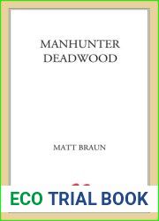Manhunter Deadwood