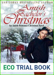 Amish Bachelor|s Christmas