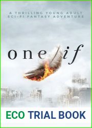 One If: A Thrilling Young Adult Sci-Fi Fantasy Adventure (Virago Fantasy, #1)