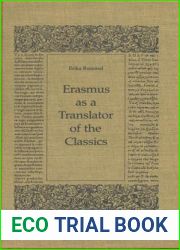 Erasmus as a Translator of the Classics (Erasmus Studies)