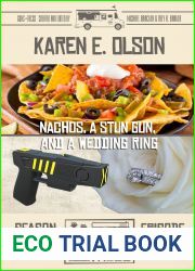 Nachos, a Stun Gun, and a Wedding Ring (Guns + Tacos Book 23)