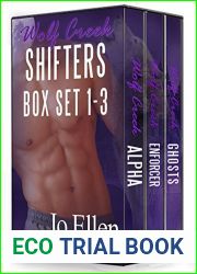 Wolf Creek Shifters Box Set 1-3 (Wolf Creek Shapeshifters)