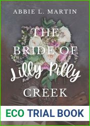 The Bride of Lilly Pilly Creek: Book 2 (The Lilly Pilly Creek Ghost Mysteries)