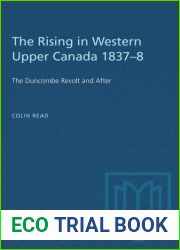 The Rising in Western Upper Canada 1837-8